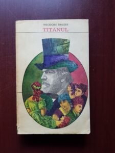 Theodore Dreiser - Titanul