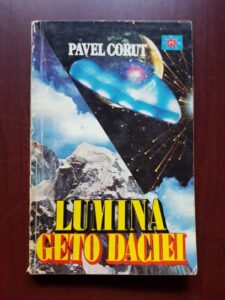 Pavel Corut - Lumina Geto Daciei