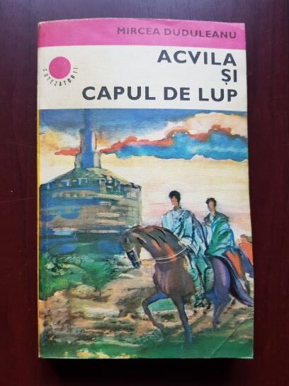 Mircea Duduleanu - Acvila si capul de lup