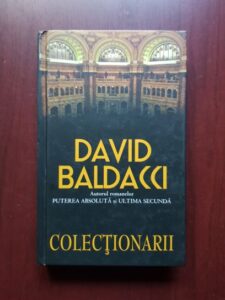 David Baldacci - Colectionarii (2008, editie cartonata)