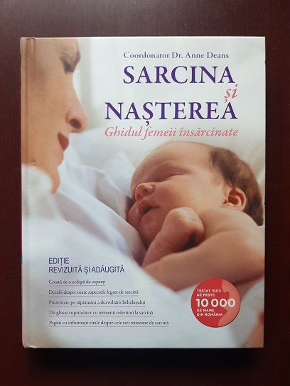 Sarcina si nasterea. Ghidul femeii insarcinate (2011)