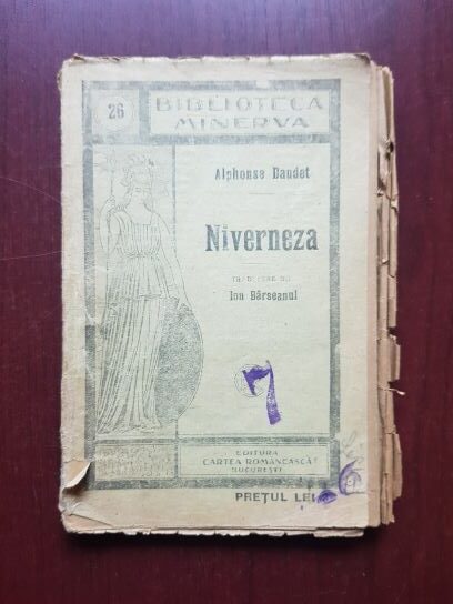 Alphonse Daudet - Niverneza. Povestea unui vas imbatranit si a oamenilor sai (editie veche)