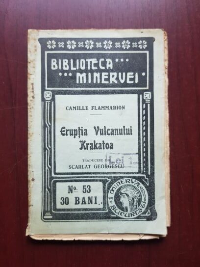 Camille Flammarion - Eruptia vulcanului Krakatoa (editie veche)