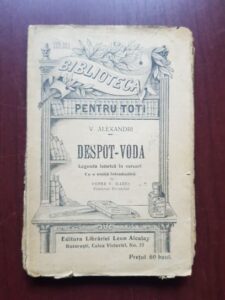 Vasile Alecsandri - Despot-Voda. Legenda istorica in versuri (editie veche)