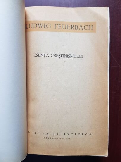 Ludwig Feuerbach - Esenta crestinismului - imagine 2