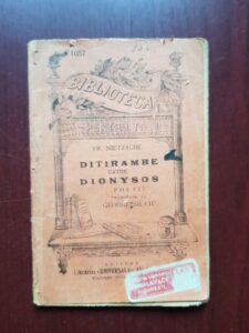 Friedrich Nietzsche - Ditirambe catre Dionysos. Poezii (editie veche)
