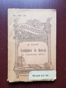 H. Taine - Sculptura in Grecia. Din filozofia artei (editie veche)