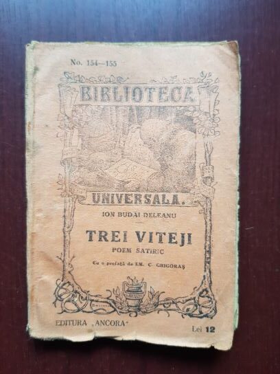 Ion Budai Deleanu - Trei viteji. Poem satiric (editie veche)