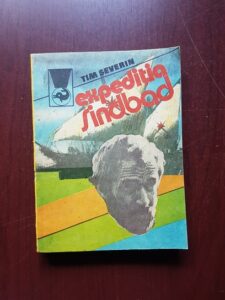 Tim Severin - Expeditia Sindbad
