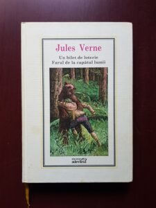 Jules Verne - Un bilet de loterie. Farul de la capatul lumii (2010)
