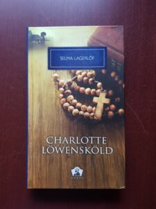 Selma Lagerlof - Charlotte Lowenskold
