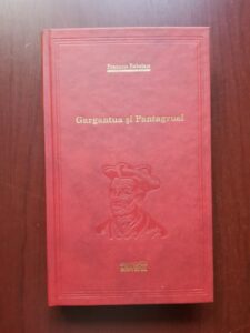 Francois Rabelais - Gargantua si Pantagruel