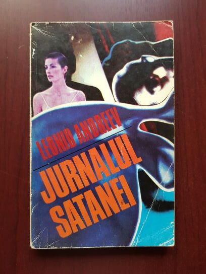 Leonid Andreev - Jurnalul Satanei. Iuda iscarioteanul