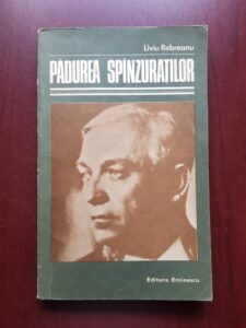 Liviu Rebreanu - Padurea spanzuratilor