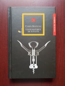 Codin Maticiuc - Consumatorul de suflete