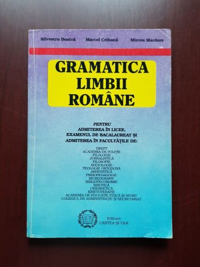 Silvestru Boatca, Marcel Crihana - Gramatica limbiii romane pentru admitere