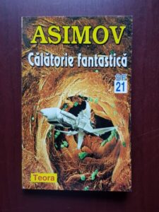Isaac Asimov - Calatorie fantastica