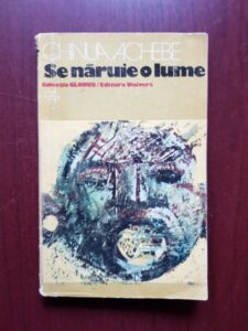 Chinua Achebe - Se naruie o lume