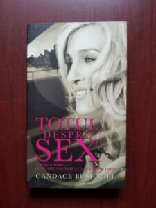Candace Bushnell - Totul despre sex