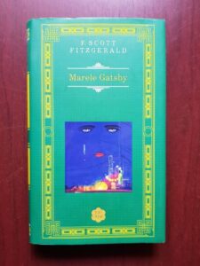 Francis Scott Fitzgerald - Marele Gatsby
