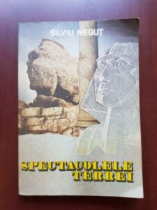 Silviu Negut - Spectacolele Terrei (1989, editie cartonata)