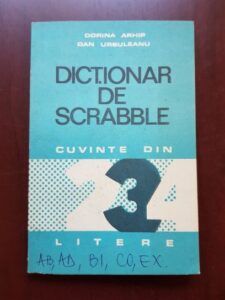 Dorina Arhip, Dan Ursuleanu - Dictionar de Scrabble. Cuvinte din 2, 3, 4 litere