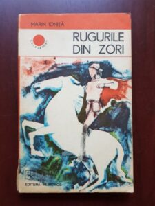 Marin Ionita - Rugurile din zori