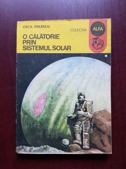 Cecil Folescu - O calatorie prin sistemul solar