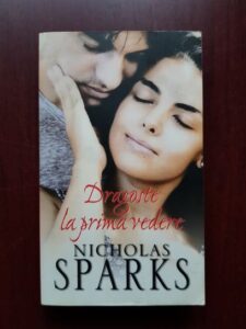 Nicholas Sparks - Dragoste la prima vedere
