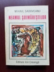 Mihail Sadoveanu - Neamul soimarestilor (1986)