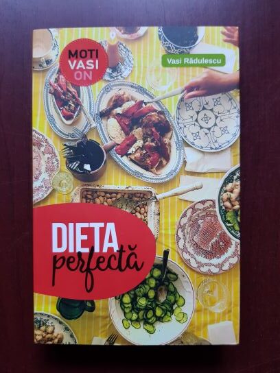 Vasi Radulescu - Dieta perfecta