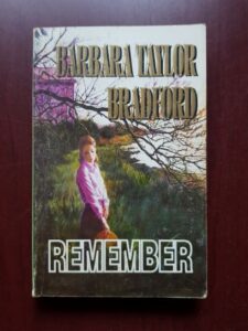 Barbara Taylor Bradford - Remember