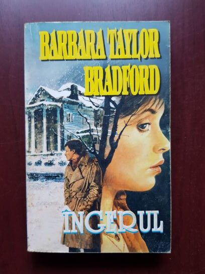 Barbara Taylor Bradford - Ingerul