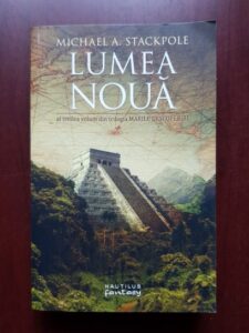 Michael A. Stackpole - Lumea noua