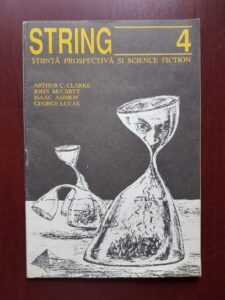 Revista String. Stiinta prospectiva si science fiction, numarul 4