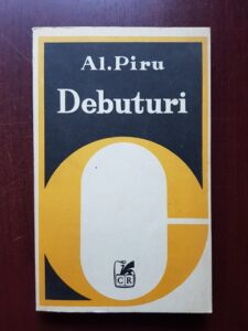 Alexandru Piru - Debuturi