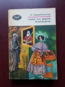Nathaniel Hawthorne - Casa cu sapte frontoane