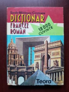 Sanda Mihaescu Cirsteanu - Dictionar francez-roman