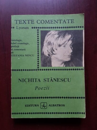 Nichita Stanescu - Poezii. Texte comentate