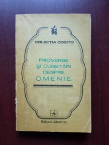 Proverbe si cugetari despre omenie
