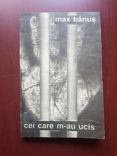 Max Banus - Cei care m-au ucis