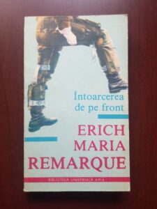 Erich Maria Remarque - Intoarcerea de pe front