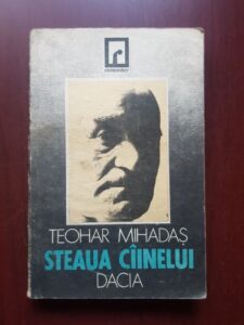 Teohar Mihadas - Steaua Cainelui
