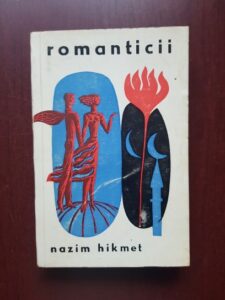 Nazim Hikmet - Romanticii