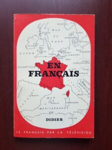 Enseignement du francais par la television. En francais. Livret d'accompagnement