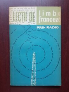Valentin Lipatti - Lectii de limba franceza prin radio. Curs pentru incepatori