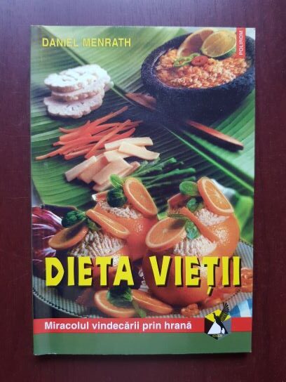 Daniel Menrath - Dieta vietii