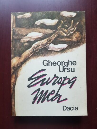 Gheorghe Ursu - Europa mea (1991)