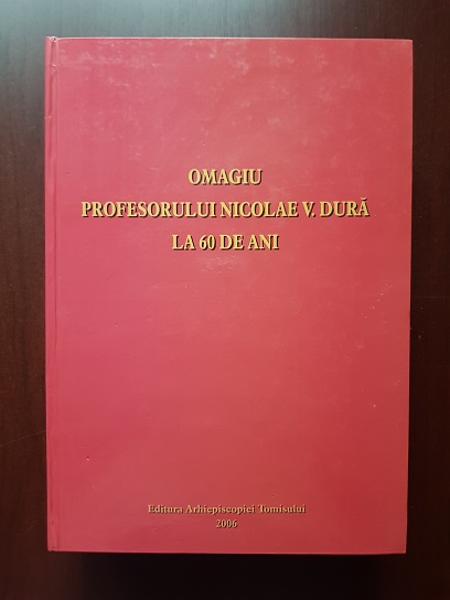 Teodosie Petrescu - Omagiu profesorului Nicolae V. Dura la 60 de ani