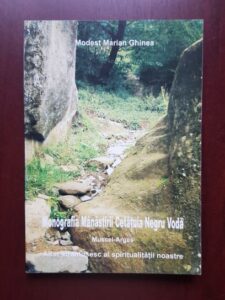 Modest Marian Ghinea - Monografia Manastirii Cetatuia Negru Voda